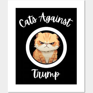 Funny Cats Against Trump Posters and Art